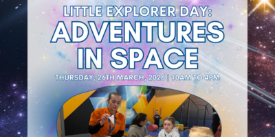 Little Explorers Day: Adventures in Space