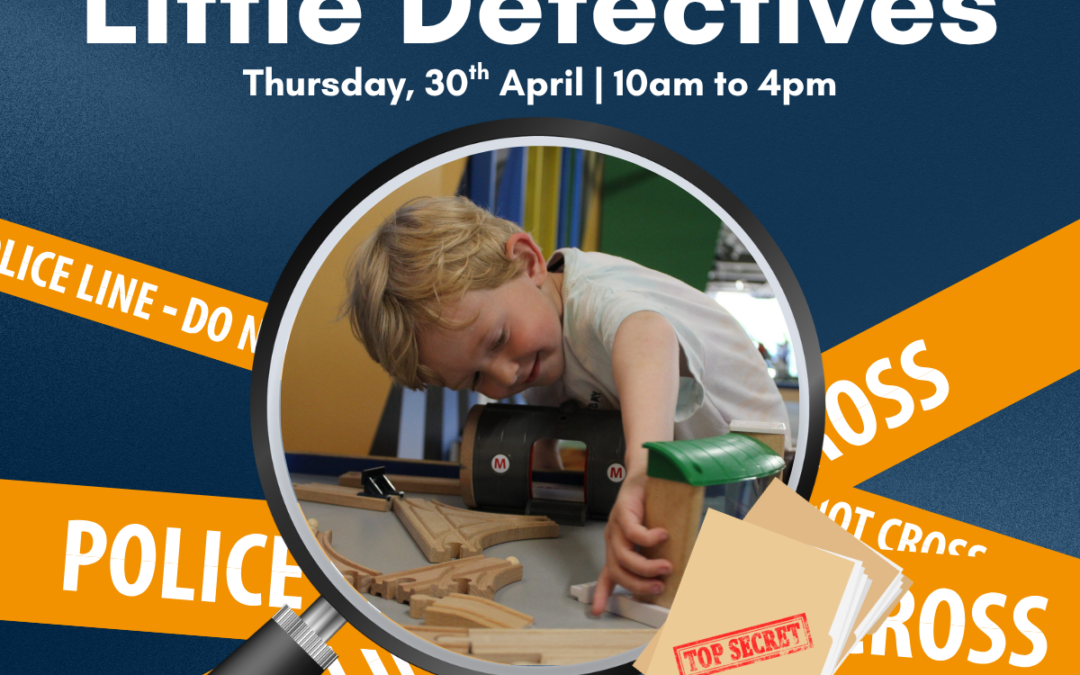 Little Explorer Day: Little Detectives